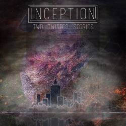 Inception (USA) : Two Twisted Stories